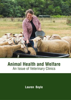 Front cover_Animal Health And Welfare: An Issue Of Veterinary Clinics
