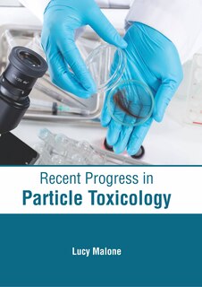 Couverture_Recent Progress In Particle Toxicology