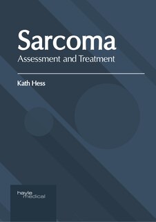 Front cover_Sarcoma: Assessment And Treatment
