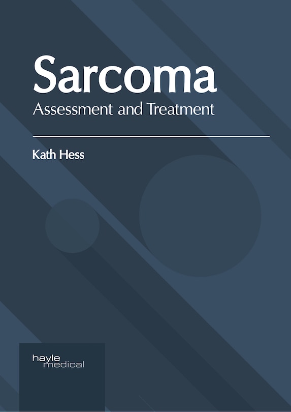 Front cover_Sarcoma: Assessment And Treatment