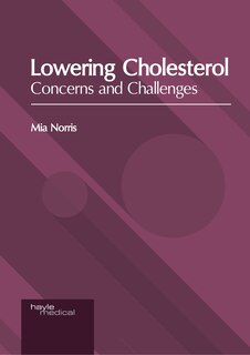 Couverture_Lowering Cholesterol: Concerns And Challenges