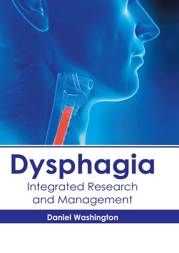 Front cover_Dysphagia: Integrated Research And Management