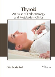 Couverture_Thyroid: An Issue Of Endocrinology And Metabolism Clinics