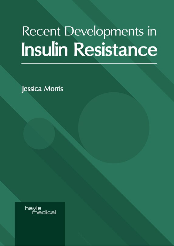 Couverture_Recent Developments In Insulin Resistance