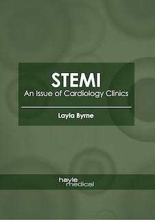Couverture_Stemi: An Issue Of Cardiology Clinics