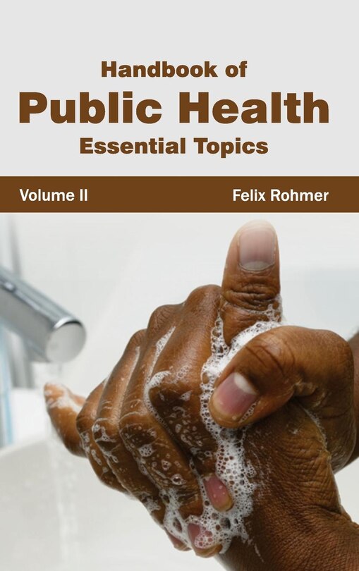 Front cover_Handbook of Public Health: Volume II (Essential Topics)