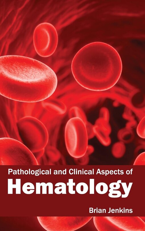 Front cover_Pathological and Clinical Aspects of Hematology