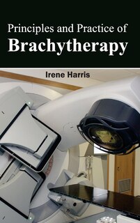 Front cover_Principles and Practice of Brachytherapy