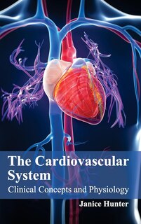 Front cover_Cardiovascular System: Clinical Concepts and Physiology