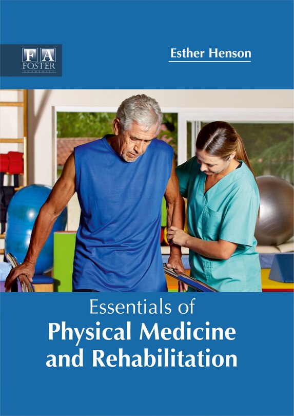 Front cover_Essentials Of Physical Medicine And Rehabilitation