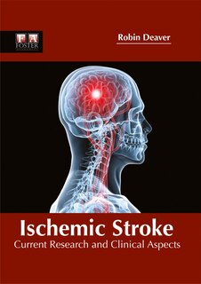 Front cover_Ischemic Stroke: Current Research And Clinical Aspects