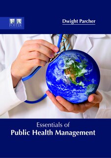 Essentials Of Public Health Management