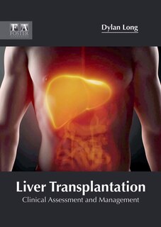 Front cover_Liver Transplantation: Clinical Assessment And Management