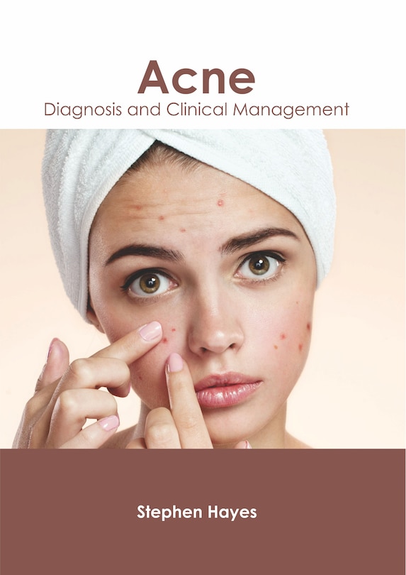 Couverture_Acne: Diagnosis And Clinical Management