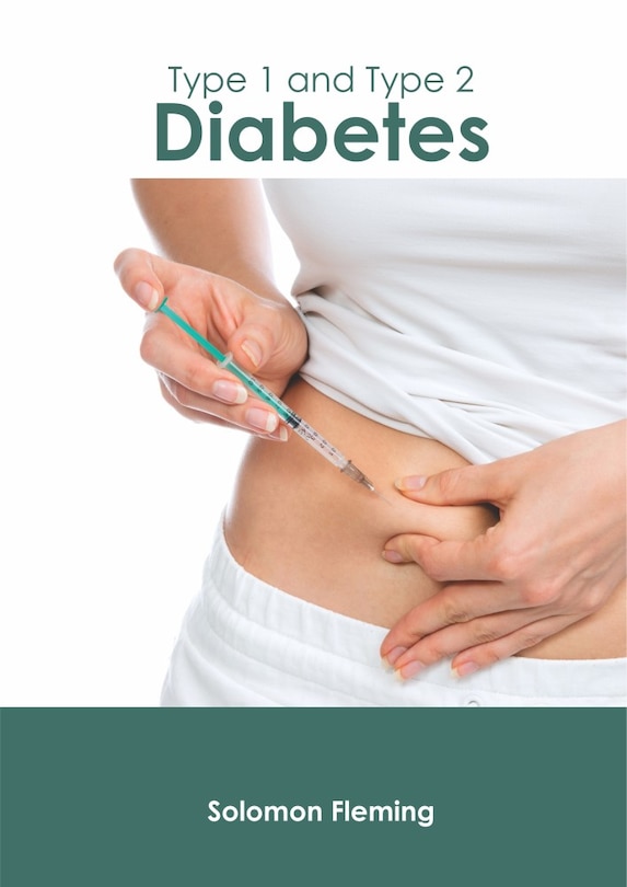 Front cover_Type 1 And Type 2 Diabetes