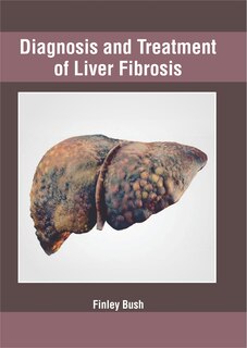 Couverture_Diagnosis And Treatment Of Liver Fibrosis