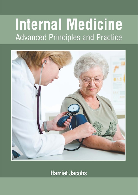 Front cover_Internal Medicine: Advanced Principles And Practice