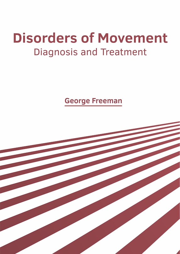 Front cover_Disorders Of Movement: Diagnosis And Treatment