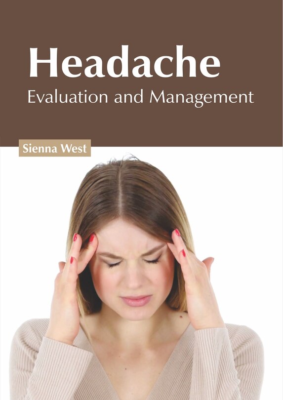 Front cover_Headache: Evaluation And Management