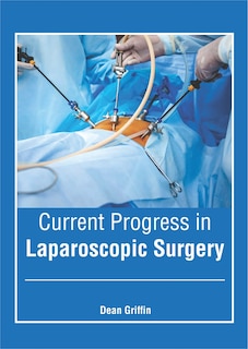 Front cover_Current Progress In Laparoscopic Surgery