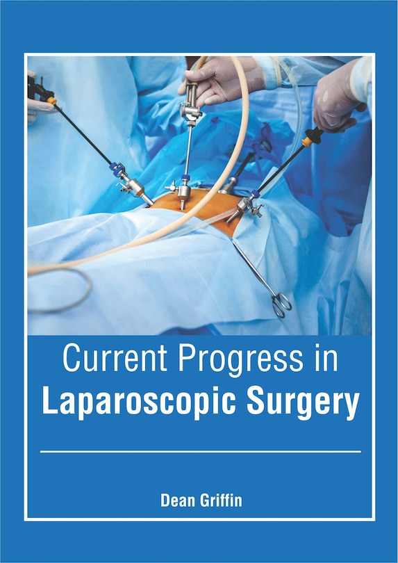 Front cover_Current Progress In Laparoscopic Surgery