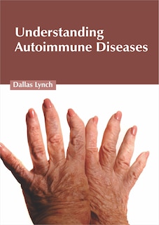 Front cover_Understanding Autoimmune Diseases