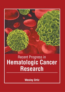 Front cover_Recent Progress In Hematologic Cancer Research