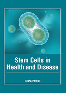 Front cover_Stem Cells In Health And Disease