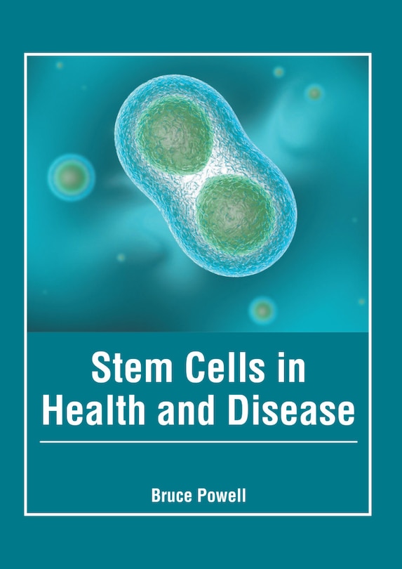 Front cover_Stem Cells In Health And Disease