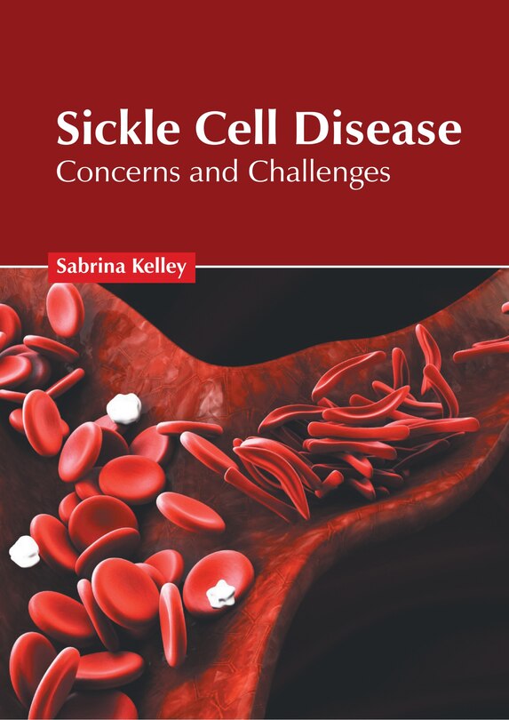 Couverture_Sickle Cell Disease: Concerns And Challenges