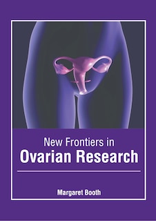 Front cover_New Frontiers In Ovarian Research