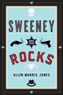 Front cover_Sweeney On The Rocks