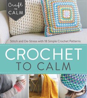 Couverture_Crochet To Calm