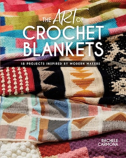 Front cover_The Art Of Crochet Blankets