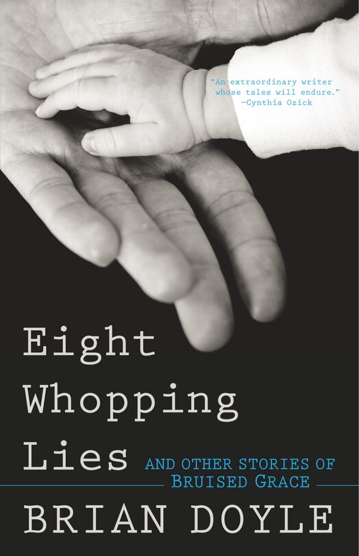 Front cover_Eight Whopping Lies and Other Stories of Bruised Grace