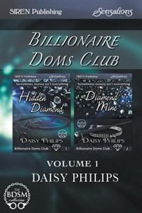 Front cover_Billionaire Doms Club, Volume 1 [Hidden Diamond