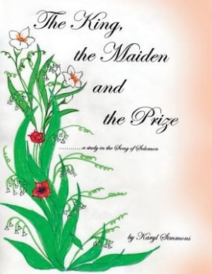 Front cover_The King, the Maiden, and the Prize