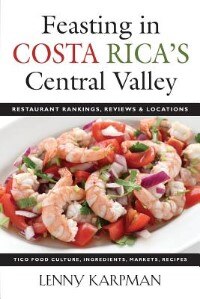 Front cover_FEASTING IN COSTA RICA'S CENTRAL VALLEY