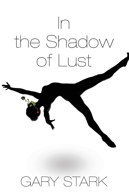 In The Shadow Of Lust