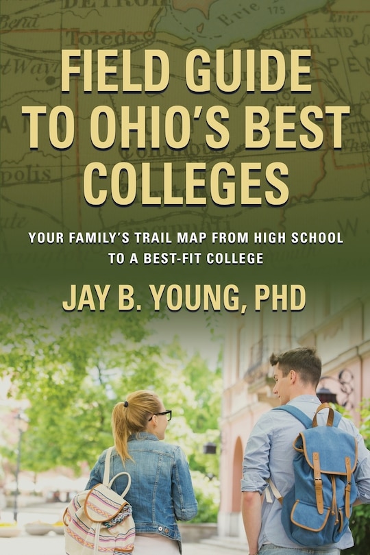 Front cover_Field Guide to Ohio's Best Colleges