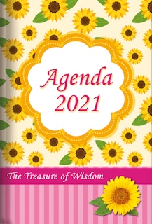 Front cover_The Treasure of Wisdom - 2021 Daily Agenda - sunflowers