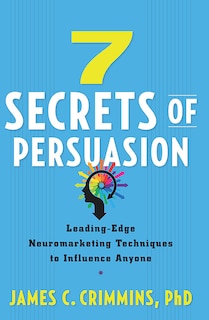 Front cover_7 Secrets of Persuasion