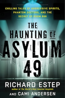 Front cover_The Haunting of Asylum 49