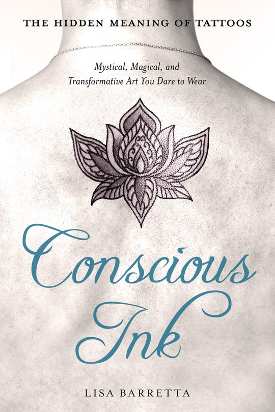 Front cover_Conscious Ink: The Hidden Meaning of Tattoos