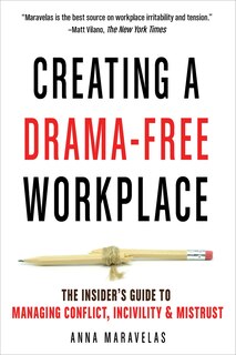 Front cover_Creating a Drama-Free Workplace