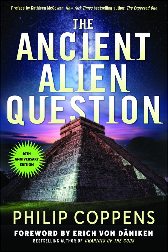 Front cover_The Ancient Alien Question, 10th Anniversary Edition