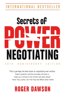 Front cover_Secrets Of Power Negotiating, 25th Anniversary Edition