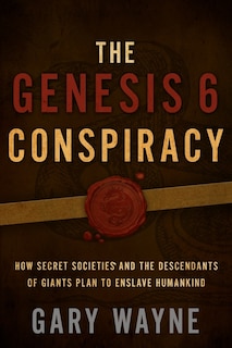 Front cover_The Genesis 6 Conspiracy