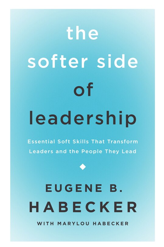 Couverture_The Softer Side of Leadership