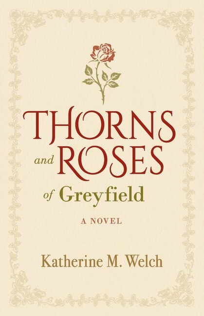 Couverture_Thorns and Roses of Greyfield